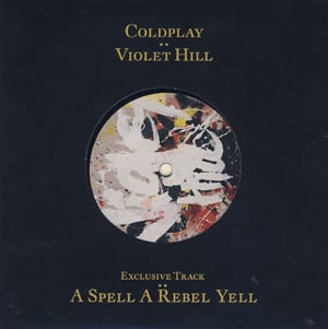 A Spell a Rebel Yell - Coldplay