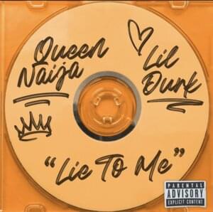 Lie to Me - Queen Naija (Ft. Lil Durk)