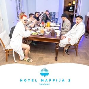 Śniadanie w Hotelu - SB Maffija