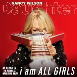 Daughter - Nancy Wilson (Heart)