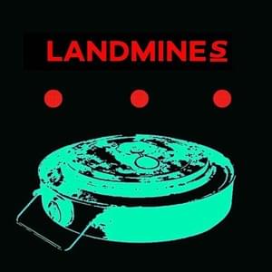 LANDMINES - Yvncc