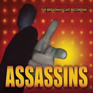 Everybody’s Got the Right (Reprise) - Broadway Cast of Assassins (Ft. Alexander Gemignani, Becky Ann Baker, Denis O'Hare, James Barbour, Jeffrey Kuhn, Mario Cantone, Mary Catherine Garrison, Michael Cerveris & Neil Patrick Harris)