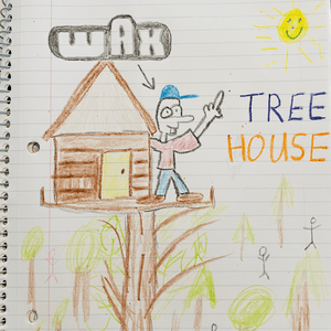 Tree House - Wax