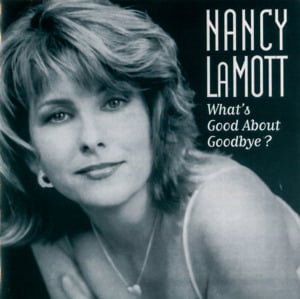 Don’t Get Around Much Anymore - Nancy LaMott