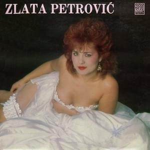 Daj mi Boze malo srece - Zlata Petrović