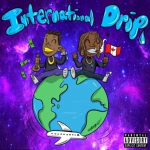 International Drip - Jesus Honcho (Ft. Yung Tory)