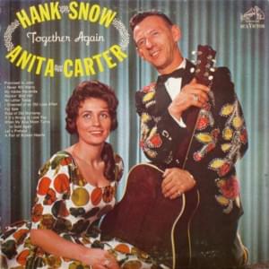 Promised To John - Hank Snow & Anita Carter