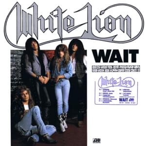 Wait - White Lion