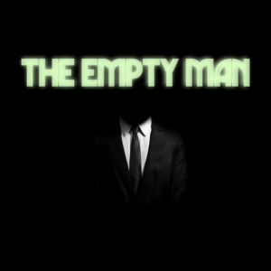 The Empty Man - Whitey