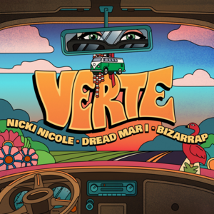 Verte - NICKI NICOLE, Dread Mar I & Bizarrap