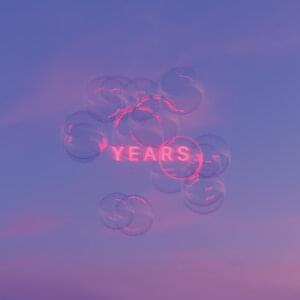 Years - DRAMA (Ft. Na'el Shehade & Via Rosa)