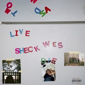 Live Sheck Wes - Sheck Wes