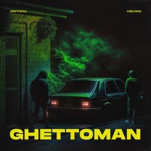 GHETTOMAN - Critical & Heijan