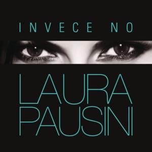 Invece no - Laura Pausini