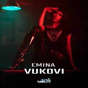 Vukovi - Emina Jahović