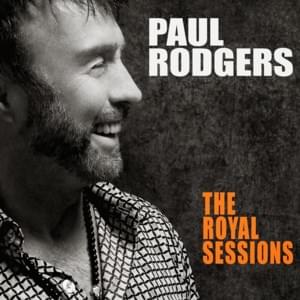 Any Ole Way - Paul Rodgers