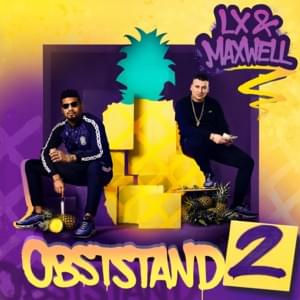 Intro (Obststand 2) - LX & Maxwell