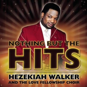This Is The Gospel Of Jesus Christ - Hezekiah Walker