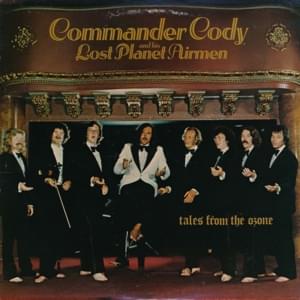 Honky Tonk Music - Commander Cody and His Lost Planet Airmen