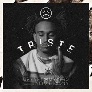 Triste - Bryant Myers & Bad Bunny