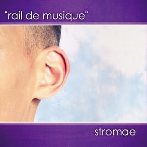 Rail de musique - Stromae