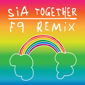 Together (F9 Club Remix) - Sia