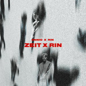 Zeit x RIN - ENNIO & RIN