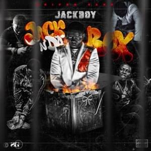 Want Some More - Jackboy (Ft. Kodak Black)