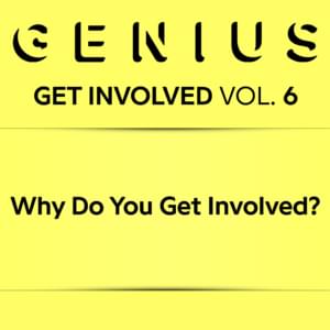 Why Do You Get Involved? - Lyrxo Users