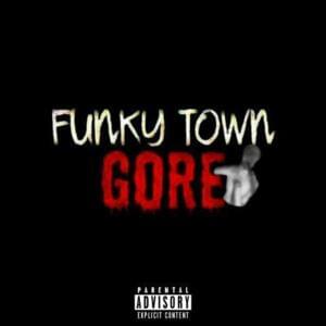 Funky Town Gore - Xixal XD