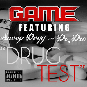 Drug Test - The Game (Ft. Dr. Dre, Sly Pyper & Snoop Dogg)