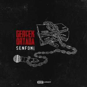 Gerçek Ortada - Senfoni