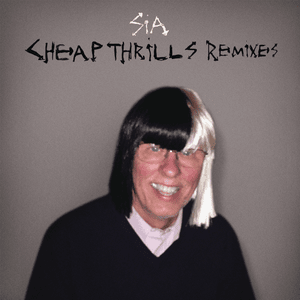 Cheap Thrills (Le Youth Remix) - Sia (Ft. Sean Paul)