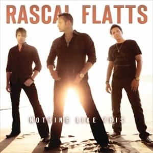 Tonight Tonight - Rascal Flatts