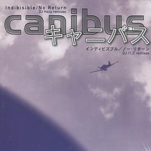 No Return (Hazu Remix) - Canibus