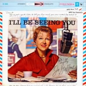 I’ll Be Seeing You - Jo Stafford