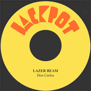 Lazer Beam - Don Carlos