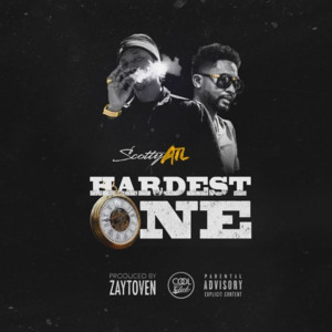 Hardest One - Scotty ATL