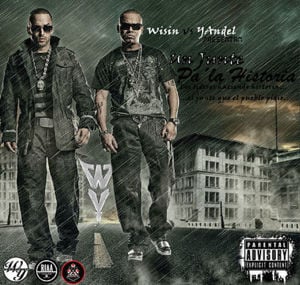 Hey Mami - Wisin & Yandel (Ft. Rupee)