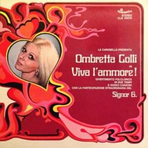 Amore E Fame - Ombretta Colli