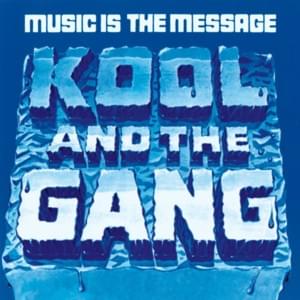 Love the Life You Live (Pts. 1 & 2) - Kool & the Gang