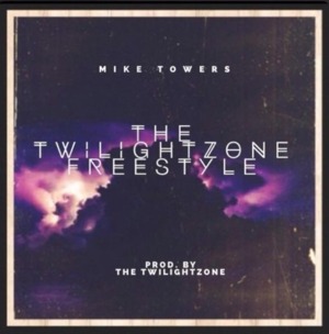 The Twilightzone (Freestyle) - Myke Towers