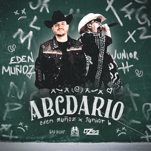 Abcdario - Eden Muñoz & Junior H