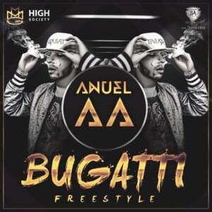 Bugatti Freestyle - Anuel AA