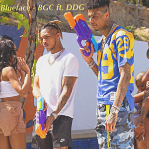 BGC - Blueface (Ft. DDG)