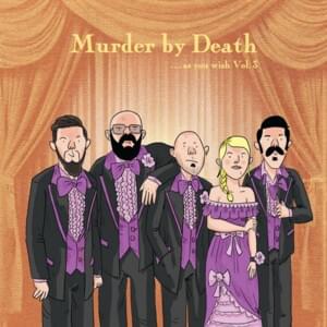 Purple Rain - Murder by Death