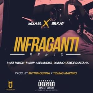 Infraganti (Remix) - Relative & Brray (Ft. Joyce Santana, Lyanno, Rafa Pabön & Rauw Alejandro)