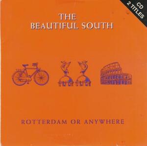 Rotterdam (or Anywhere) - The Beautiful South (Ft. Jacqui Abbott)