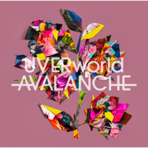 AVALANCHE - UVERworld