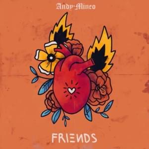 Friends - Andy Mineo